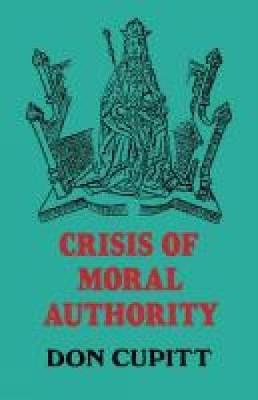 Crisis of Moral Authority